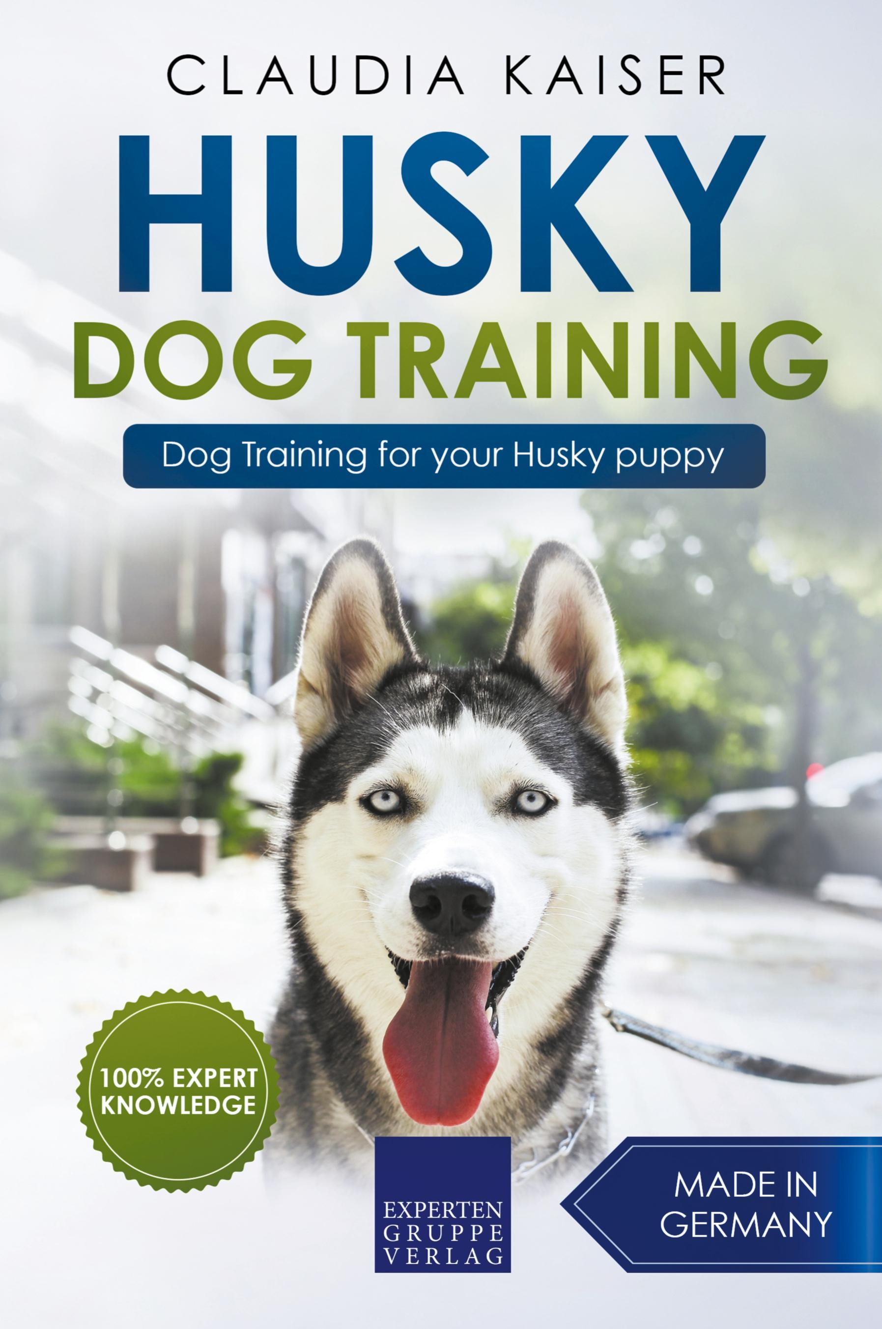 Vorderes Coverbild Husky Training - Dog Training for your Husky puppy