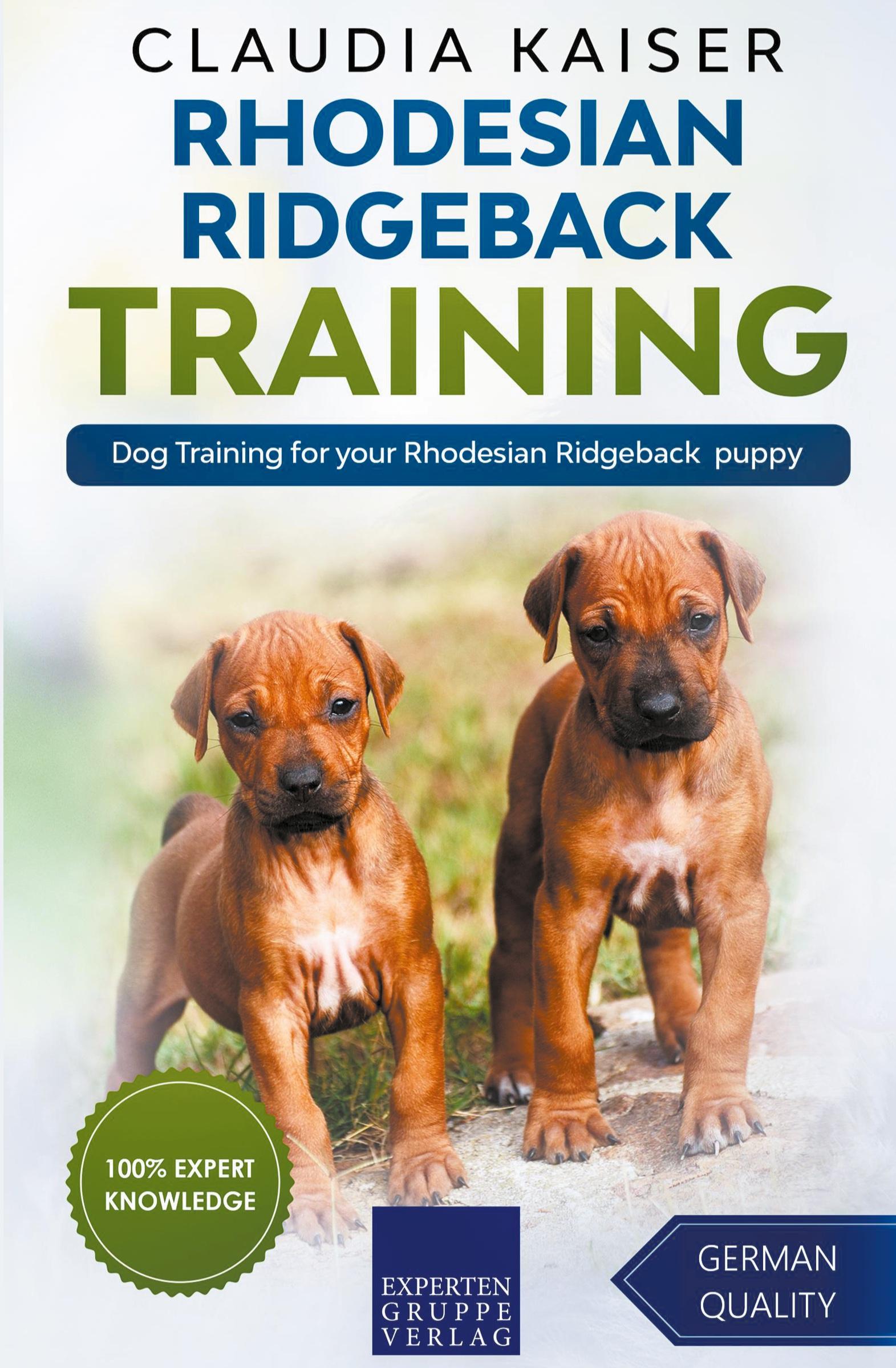 Vorderes Coverbild Rhodesian Ridgeback Training - Dog Training for your Rhodesian Ridgeback puppy