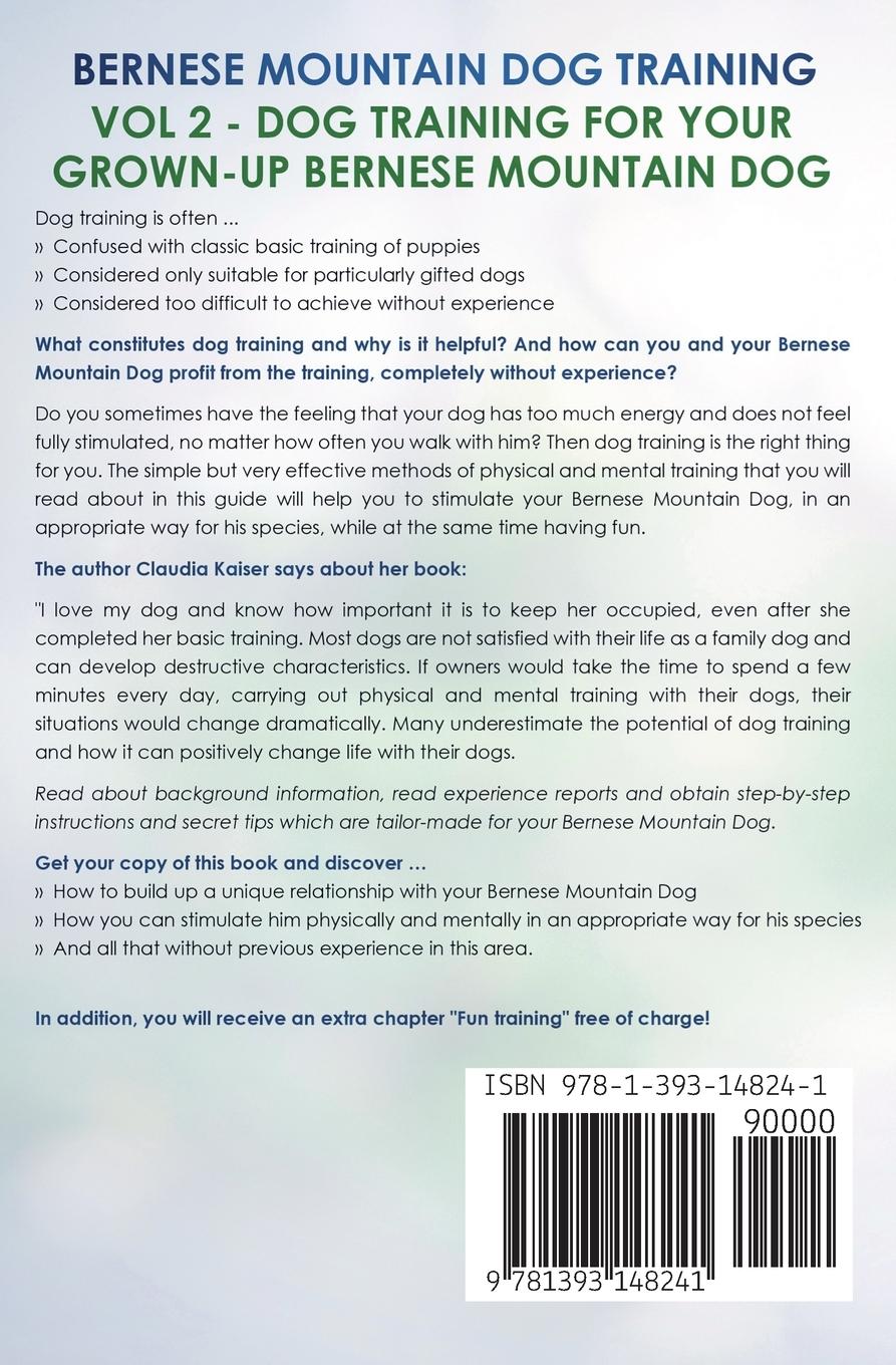 Rückseitencover Bernese Mountain Dog Training Vol 2 - Dog Training for Your Grown-up Bernese Mountain Dog