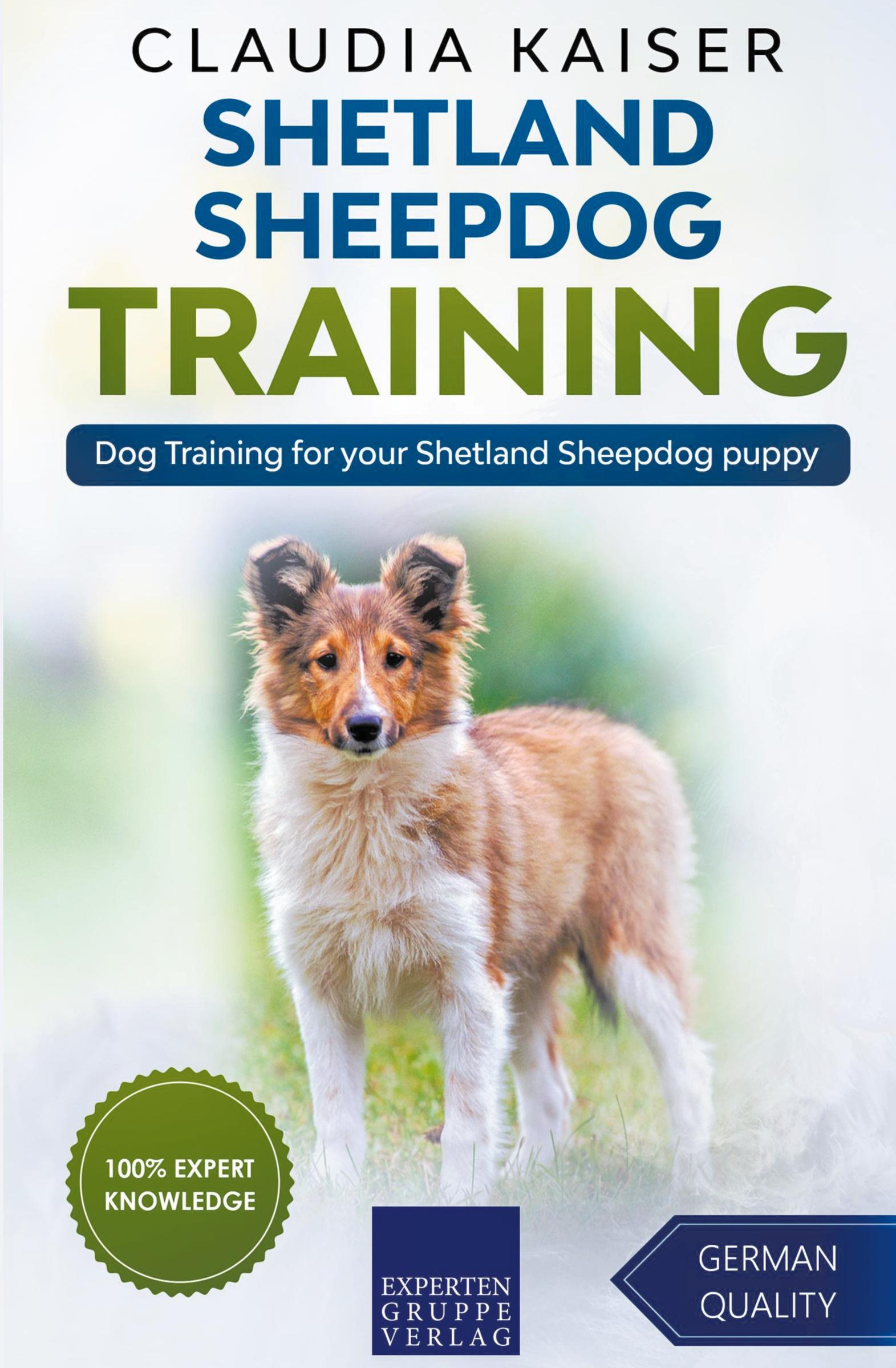 Vorderes Coverbild Shetland Sheepdog Training - Dog Training for your Shetland Sheepdog puppy