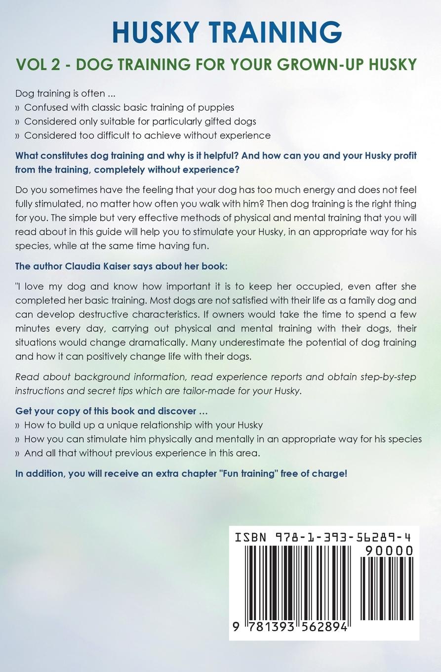 Rückseitencover Husky Training Vol 2 - Dog Training for Your Grown-up Husky