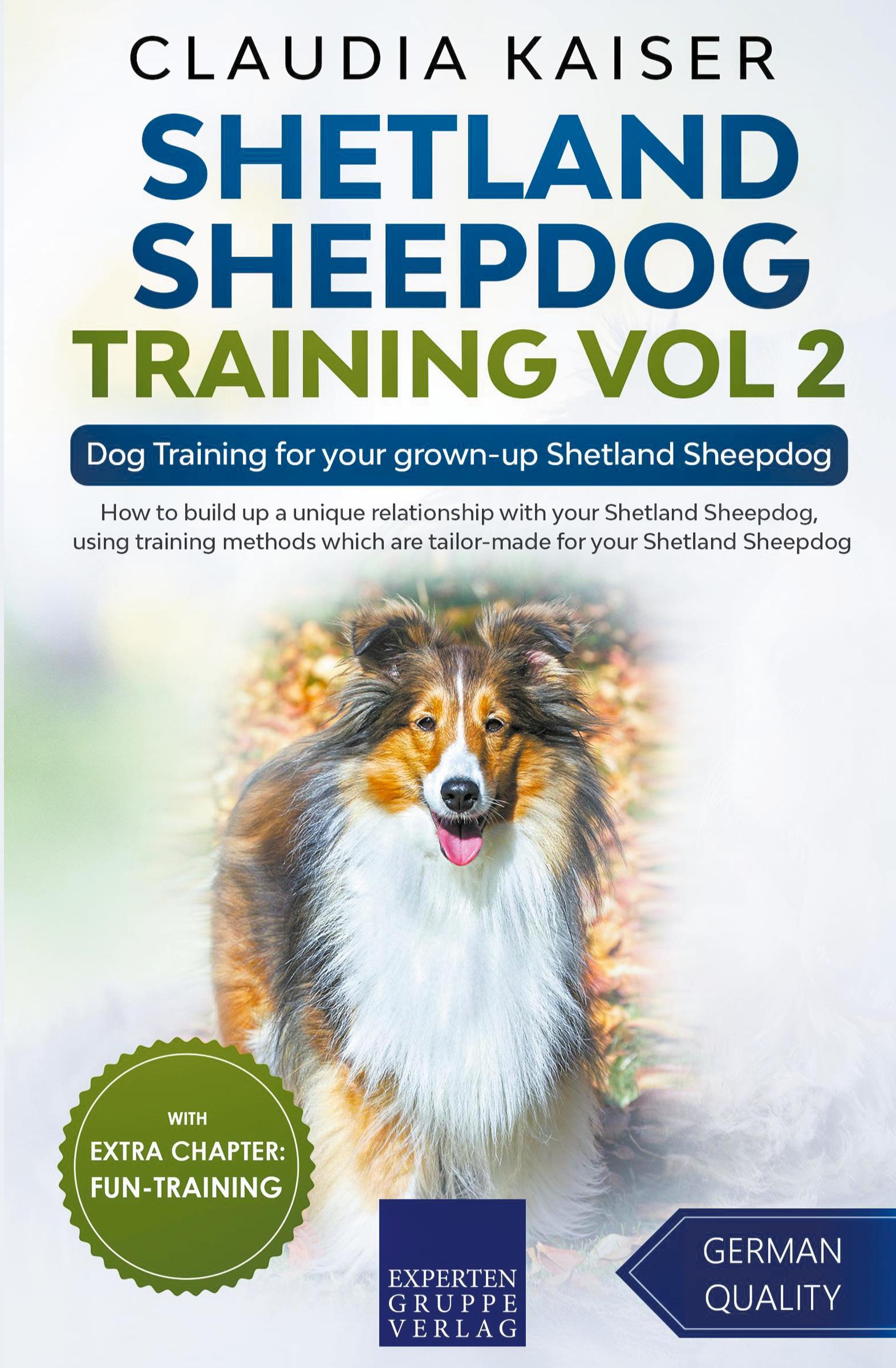 Vorderes Coverbild Shetland Sheepdog Training Vol 2 – Dog Training for your grown-up Shetland Sheepdog