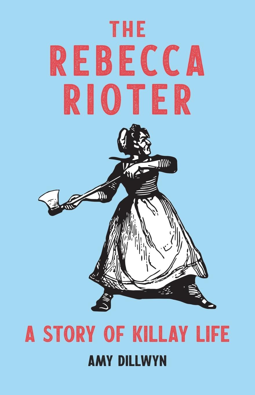 Vorderes Coverbild The Rebecca Rioter