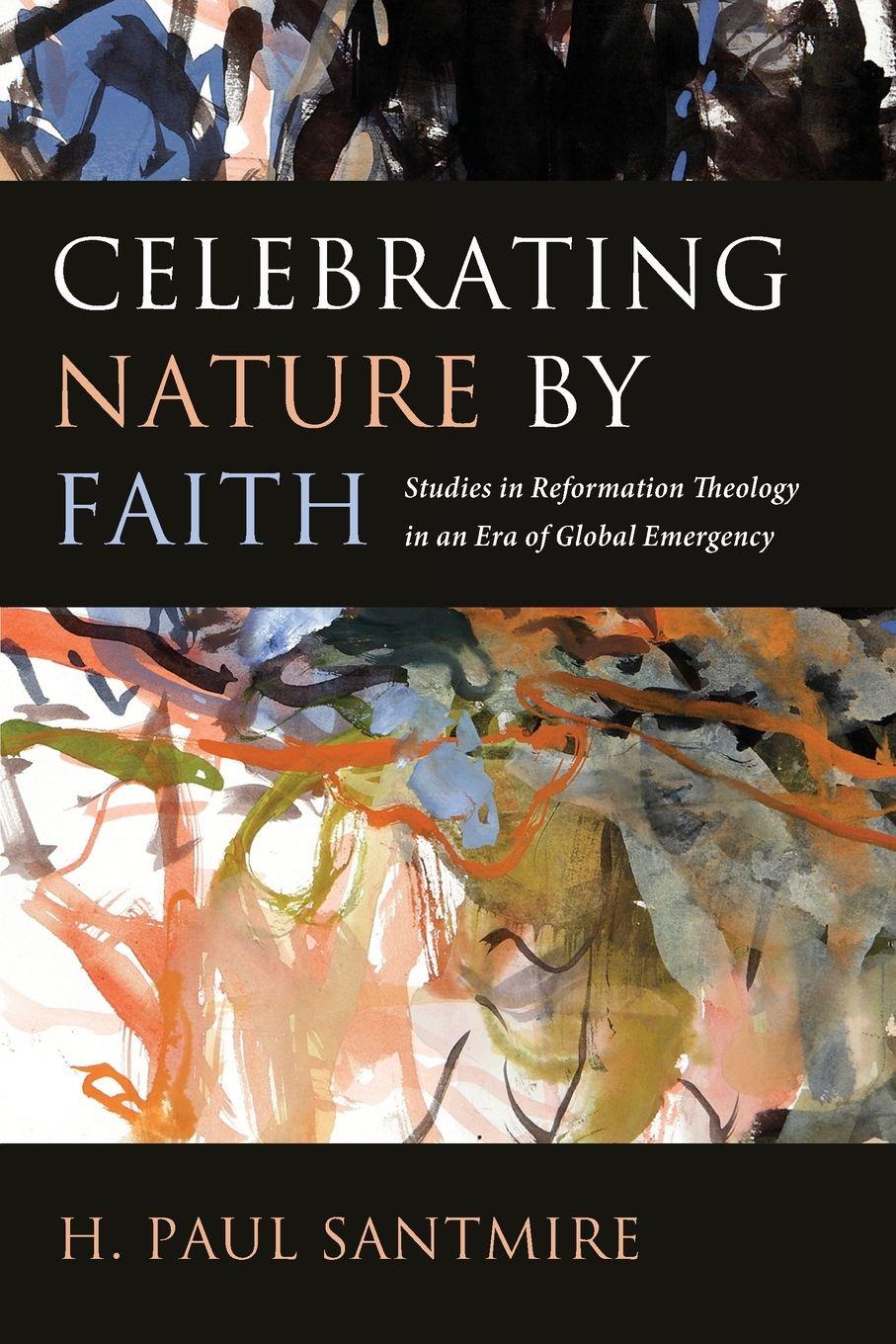 Vorderes Coverbild Celebrating Nature by Faith