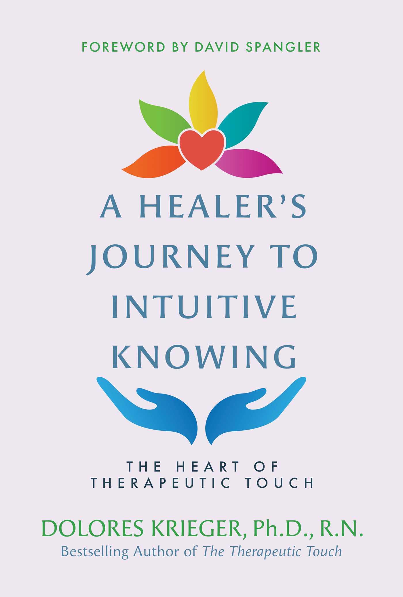 Vorderes Coverbild A Healer's Journey to Intuitive Knowing