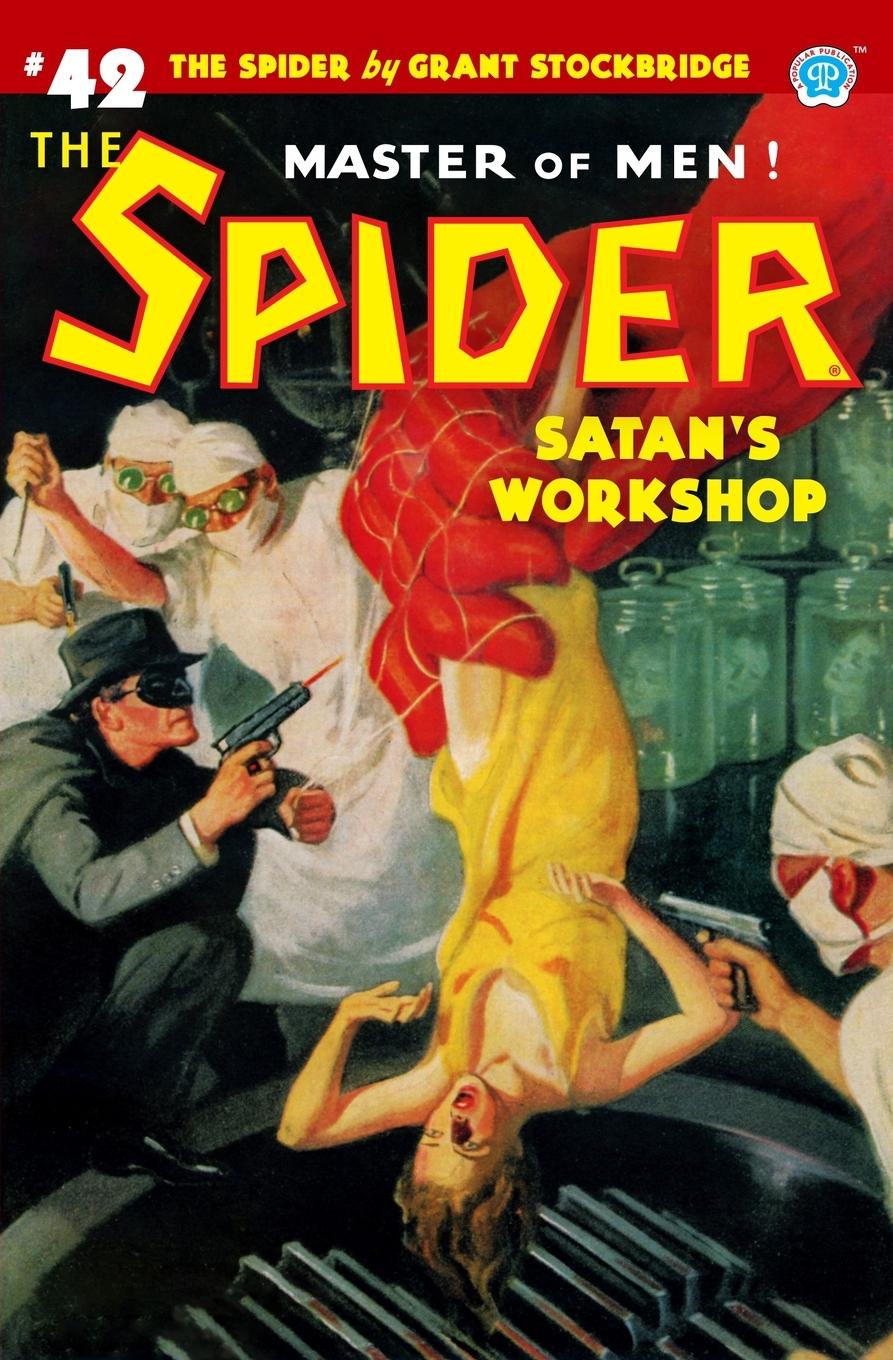 Vorderes Coverbild The Spider #42: Satan's Workshop