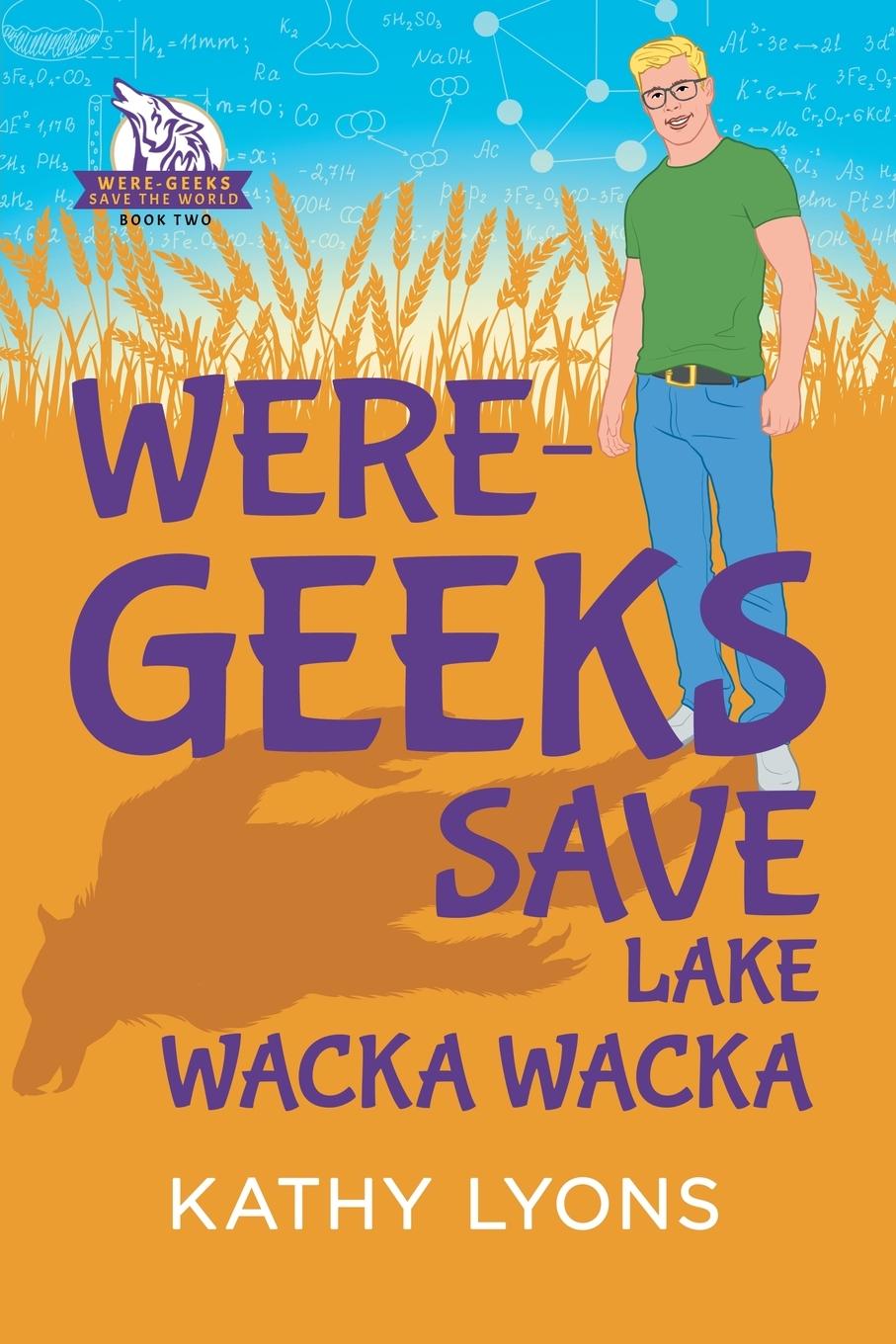 Vorderes Coverbild Were-Geeks Save Lake Wacka Wacka