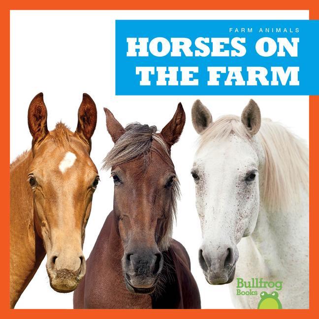 Vorderes Coverbild Horses on the Farm