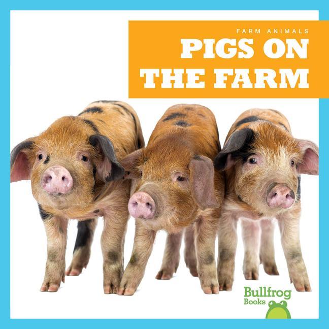 Vorderes Coverbild Pigs on the Farm