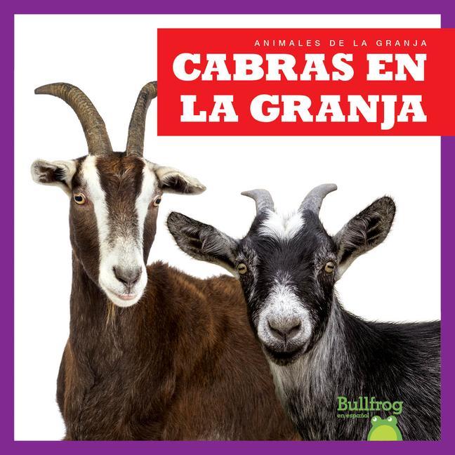 Vorderes Coverbild Cabras En La Granja (Goats on the Farm)
