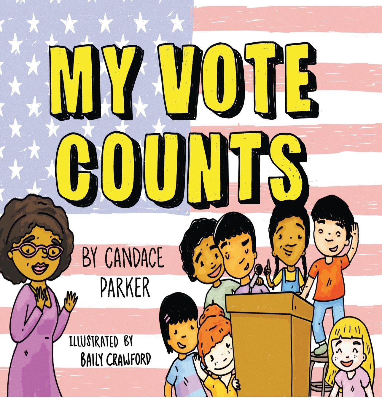 Vorderes Coverbild My Vote Counts