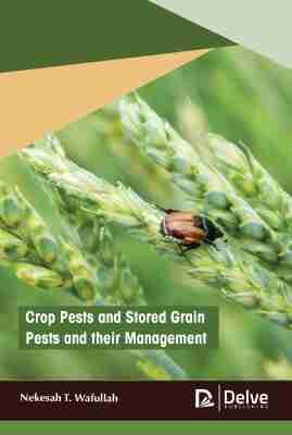 Vorderes Coverbild Crop Pests and Stored Grain Pests and Their Management