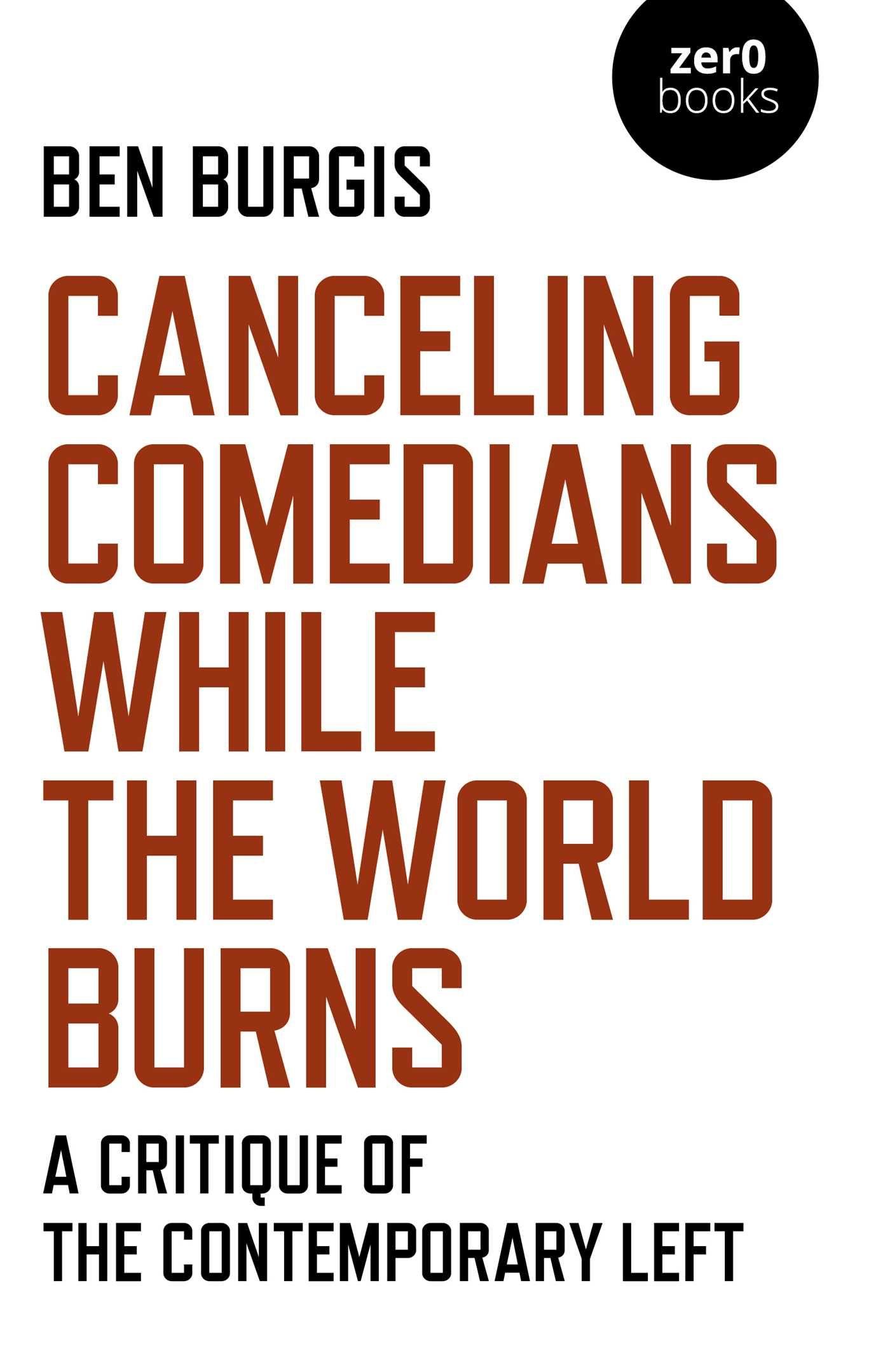 Vorderes Coverbild Canceling Comedians While the World Burns