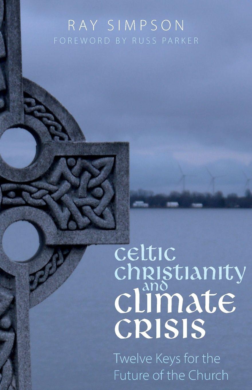 Vorderes Coverbild Celtic Christianity and Climate Crisis