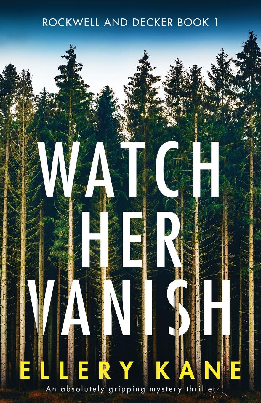 Vorderes Coverbild Watch Her Vanish