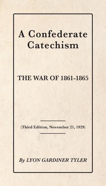 Vorderes Coverbild A Confederate Catechism