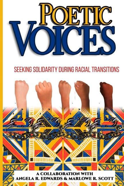 Vorderes Coverbild Poetic Voices: Seeking Solidarity During Racial Transitions