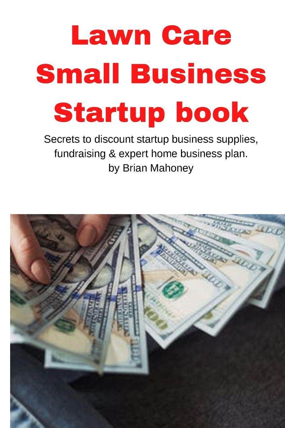 Vorderes Coverbild Lawn Care Small Business Startup book