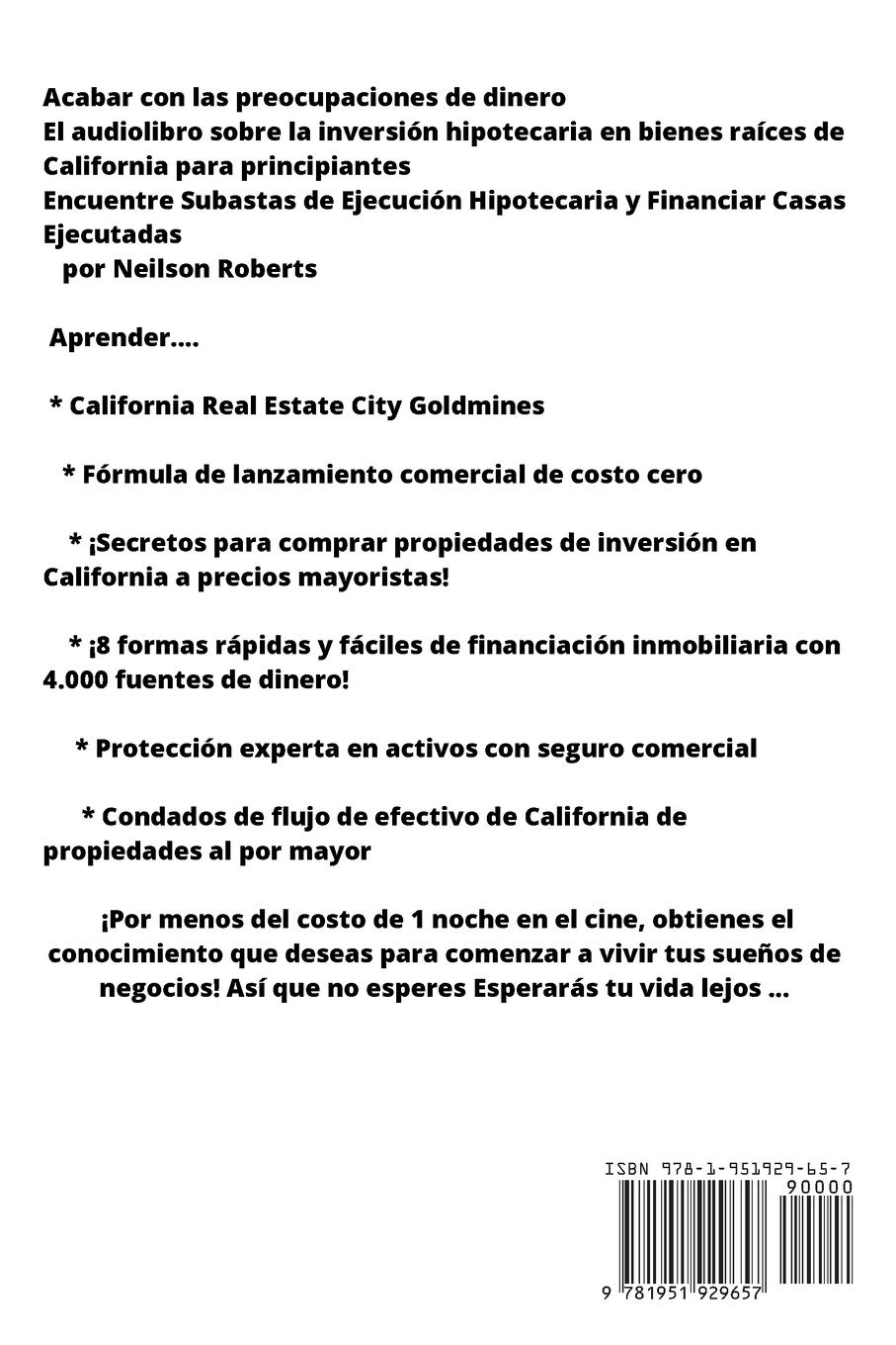 Rückseitencover Ejecución hipotecaria de inversiones en bienes raíces en California para principiantes