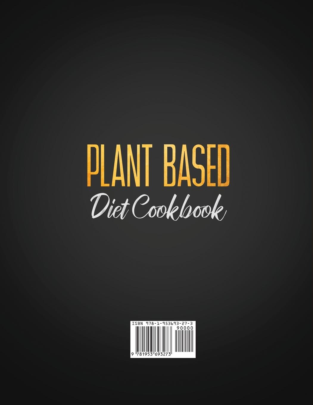 Rückseitencover PLANT BASED DIET COOKBOOK FOR BEGINNERS #2020