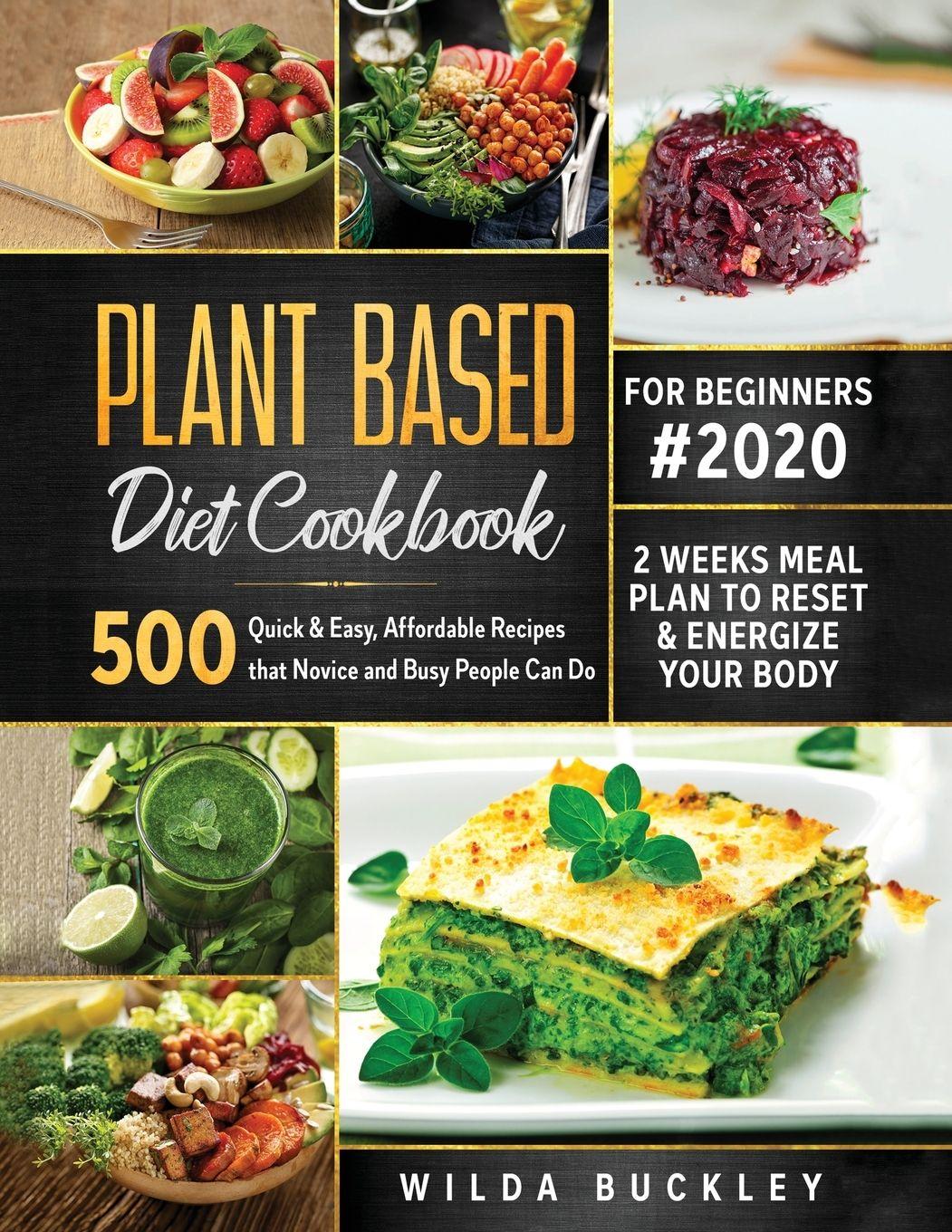 Vorderes Coverbild PLANT BASED DIET COOKBOOK FOR BEGINNERS #2020