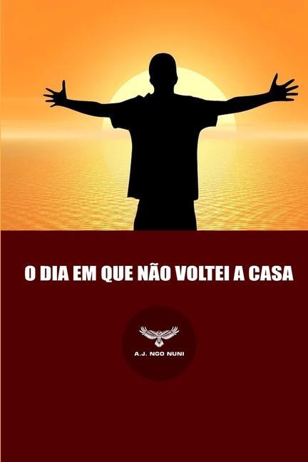 Vorderes Coverbild O Dia Em Que Não Voltei a Casa