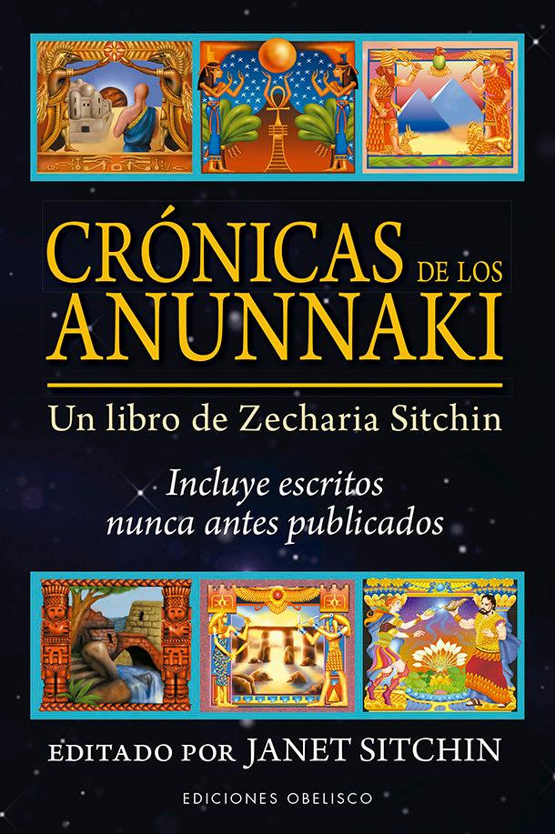 Vorderes Coverbild Crónicas de los anunnaki : un libro de Zecharia Sitchin