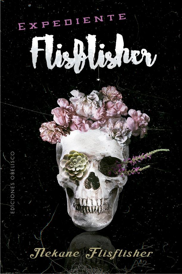 Vorderes Coverbild Expediente Flisflisher