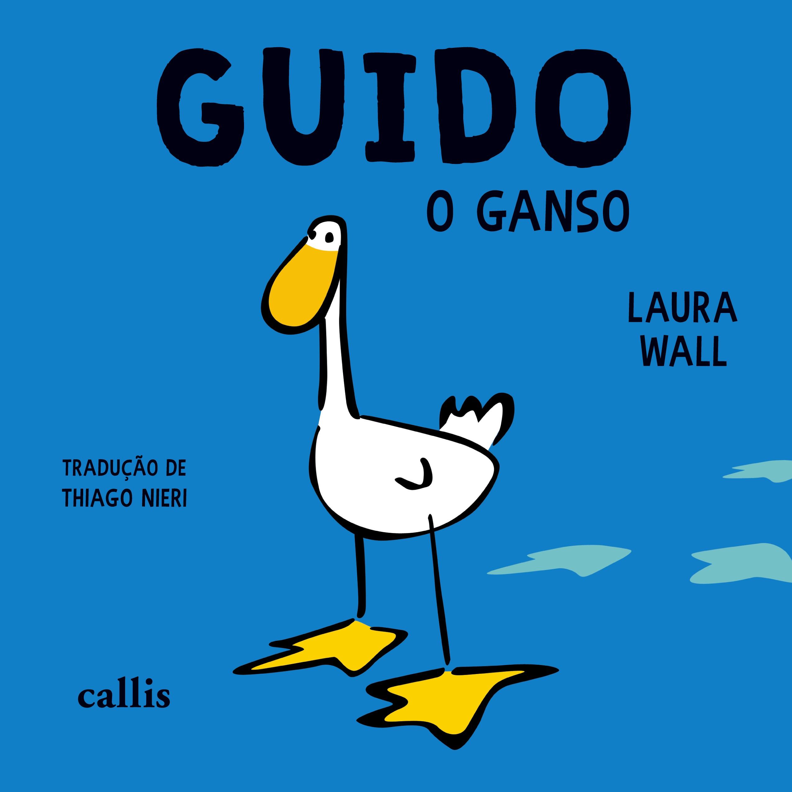 Vorderes Coverbild Guido: o ganso