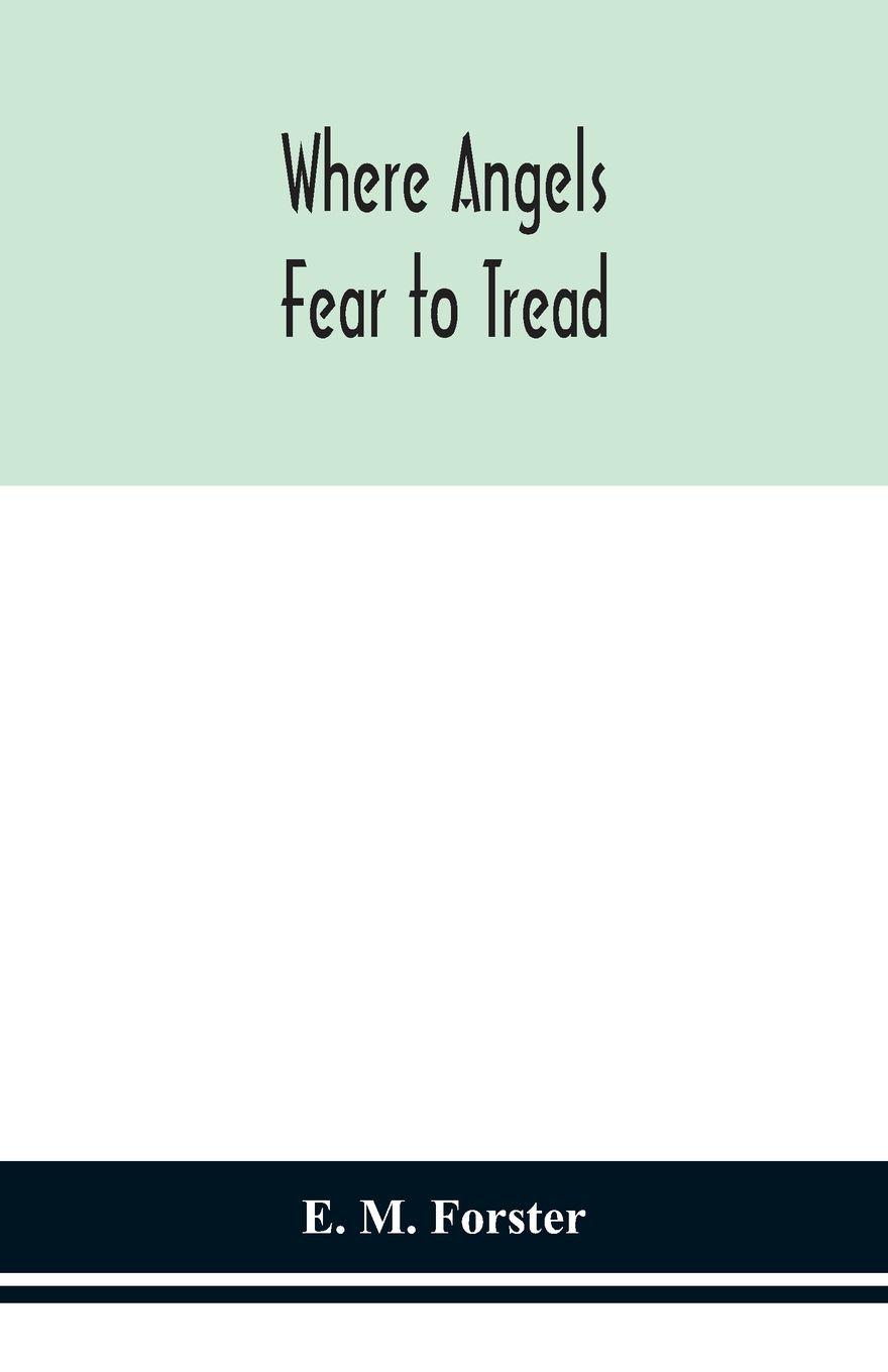 Vorderes Coverbild Where Angels Fear To Tread