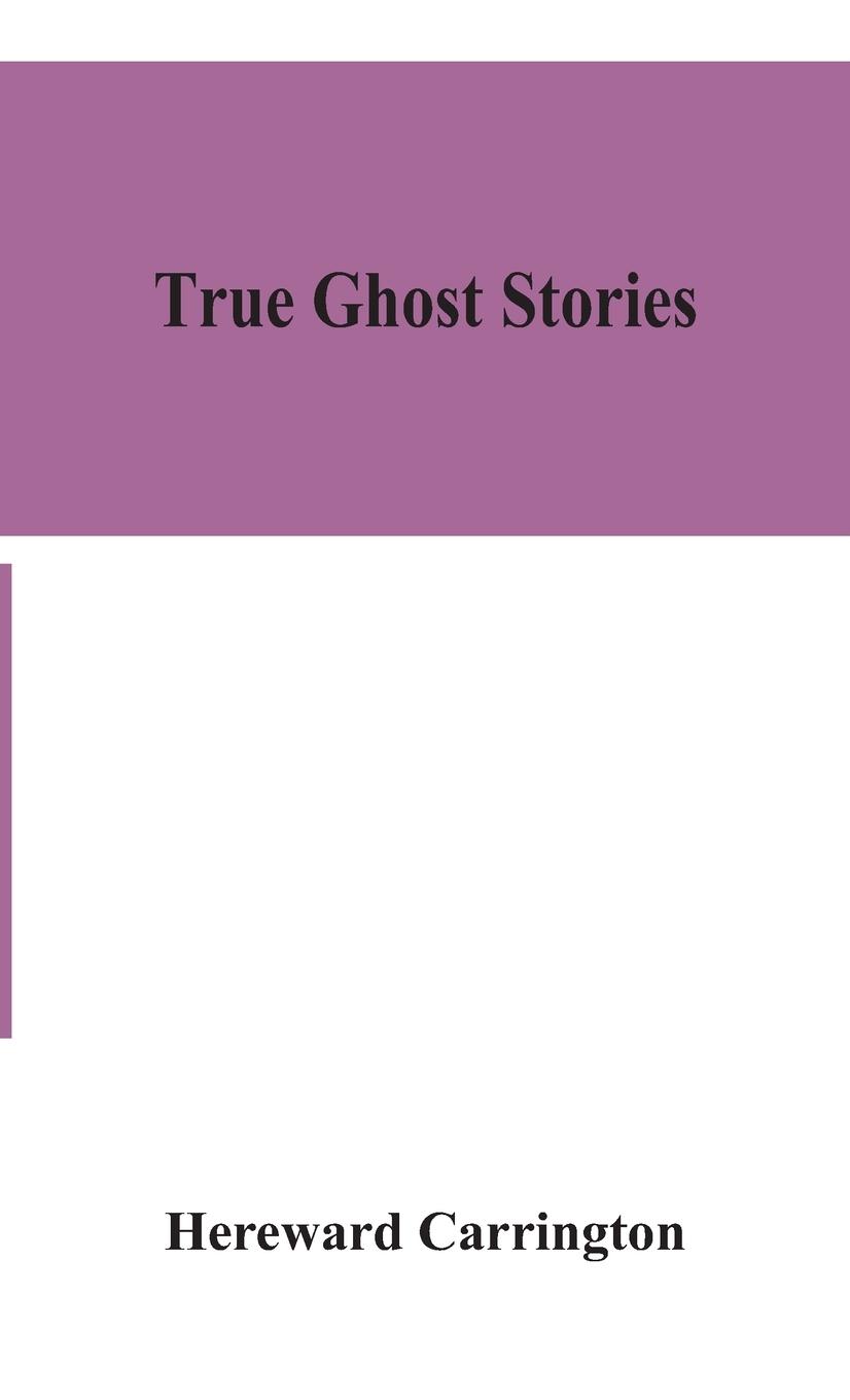 Vorderes Coverbild True ghost stories