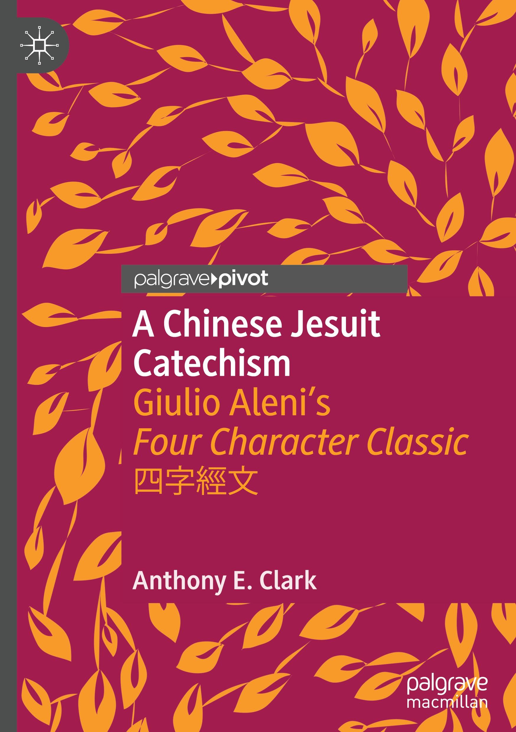 Vorderes Coverbild A Chinese Jesuit Catechism