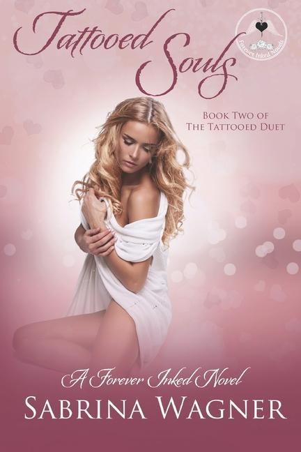 Vorderes Coverbild Tattooed Souls (Tattooed Duet Book 2)