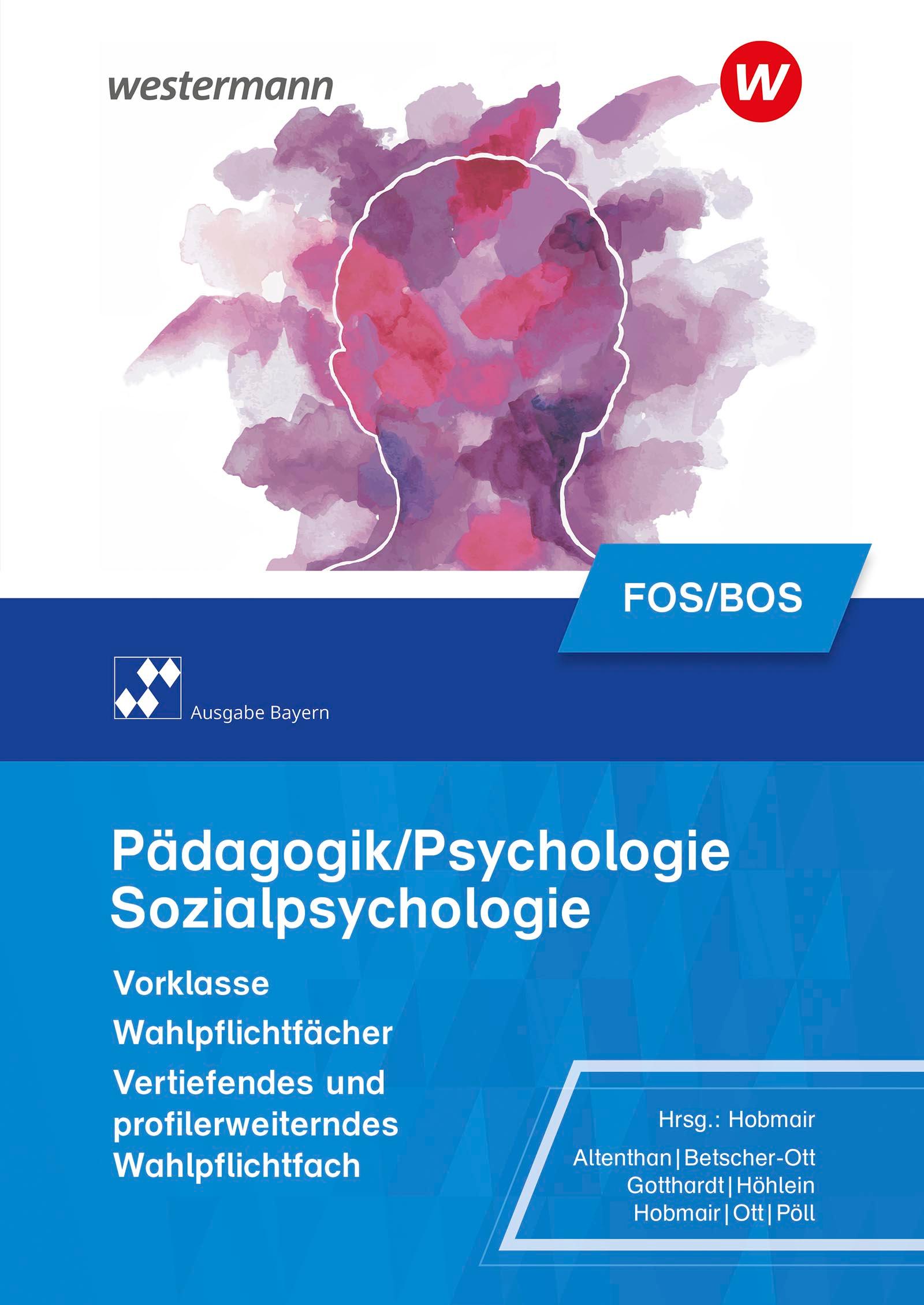 Vorderes Coverbild Pädagogik/Psychologie für die Berufliche Oberschule. Schulbuch. Vorklasse - Wahlpflichtfächer. Bayern