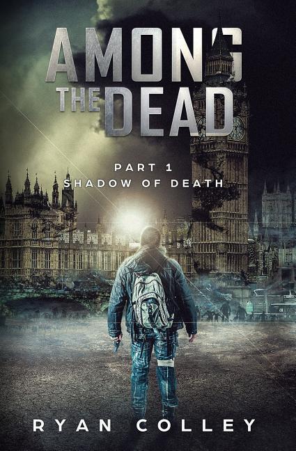Vorderes Coverbild Among The Dead: Part One: Shadow of Death