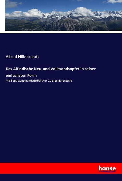 Vorderes Coverbild Das Altindische Neu-und Vollmondsopfer in seiner einfachsten Form