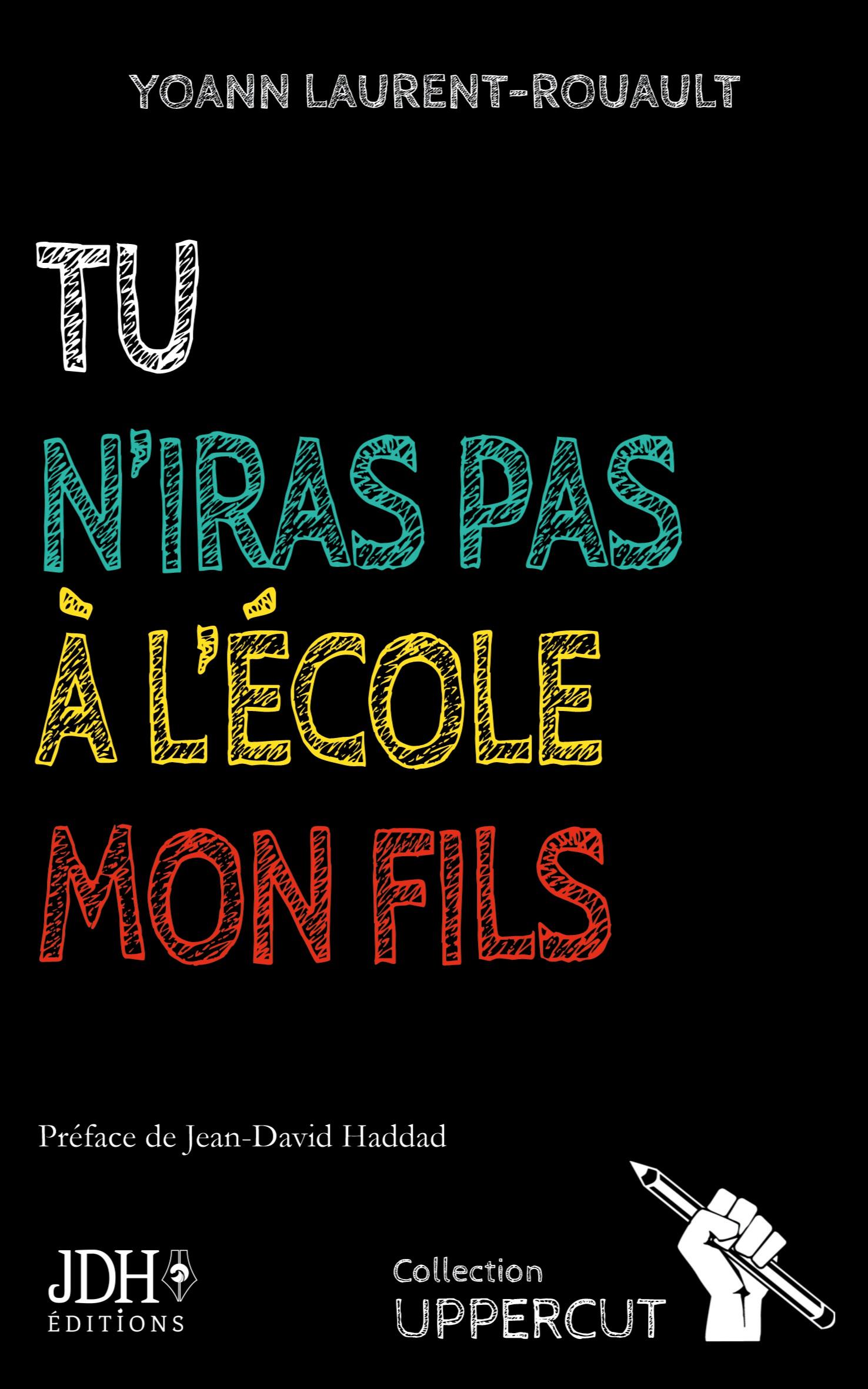 Vorderes Coverbild Tu n'iras pas à l'école, mon fils