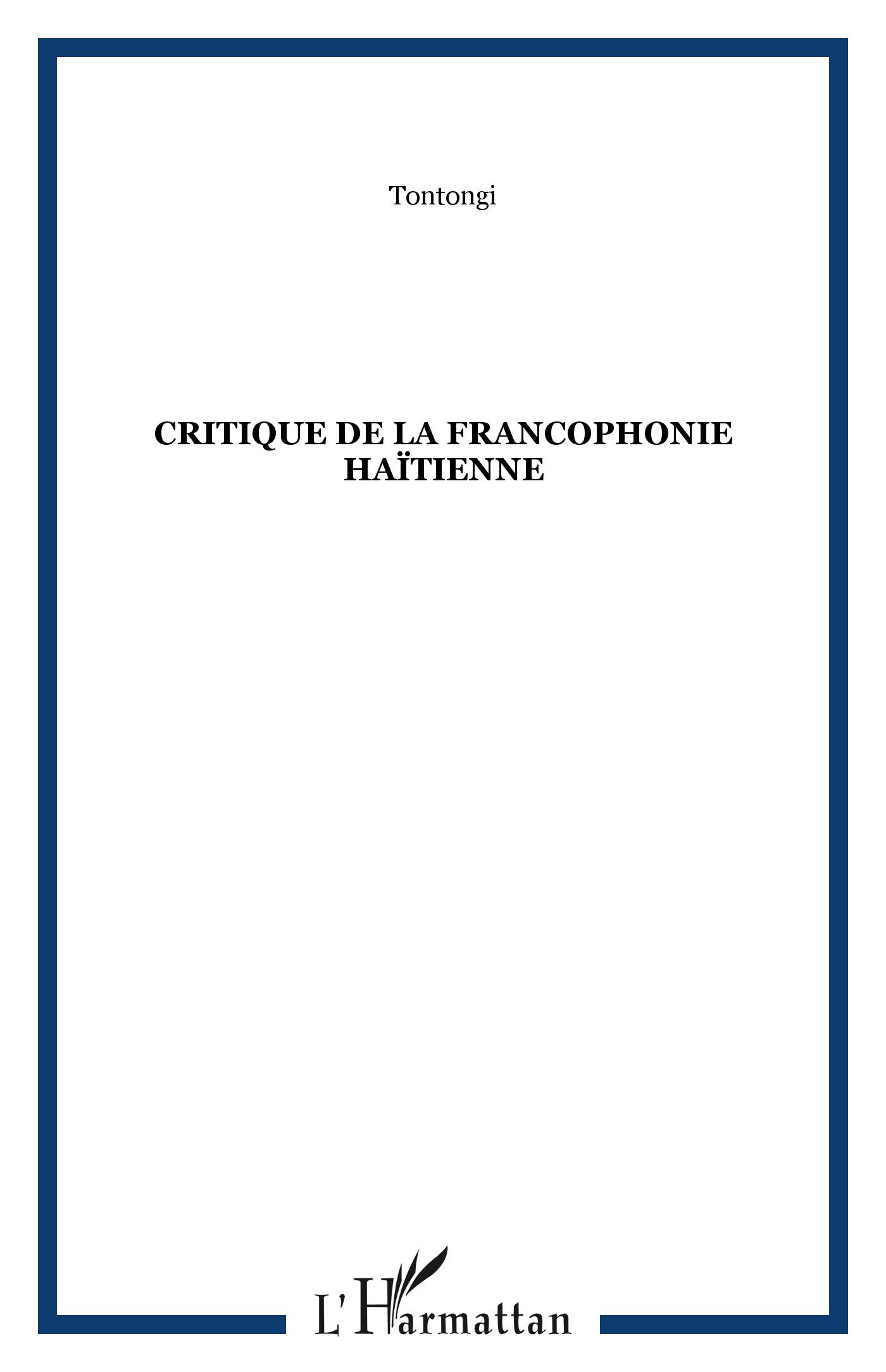 Vorderes Coverbild Critique de la francophonie haïtienne