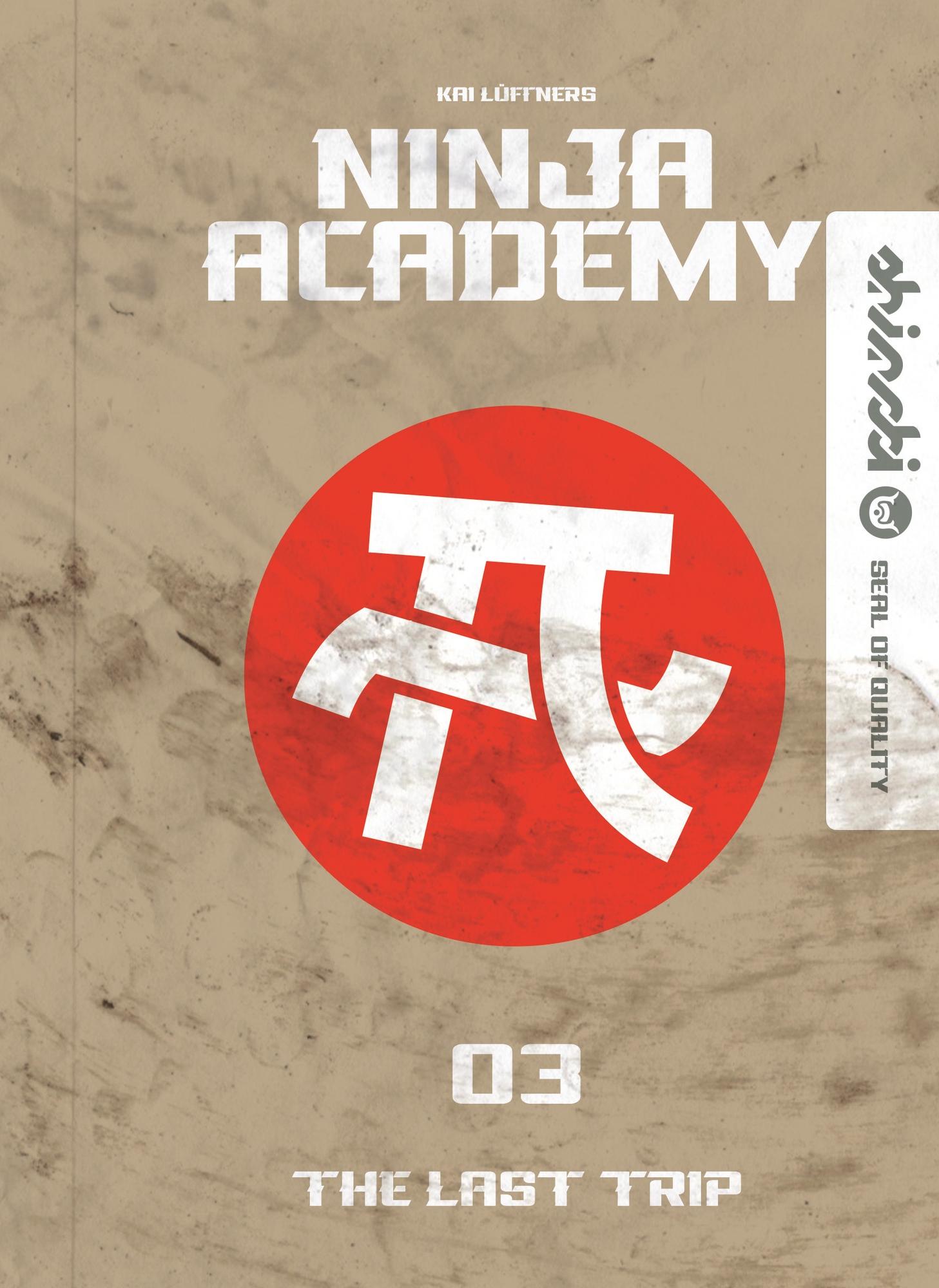 Vorderes Coverbild Ninja Academy 3. The Last Trip