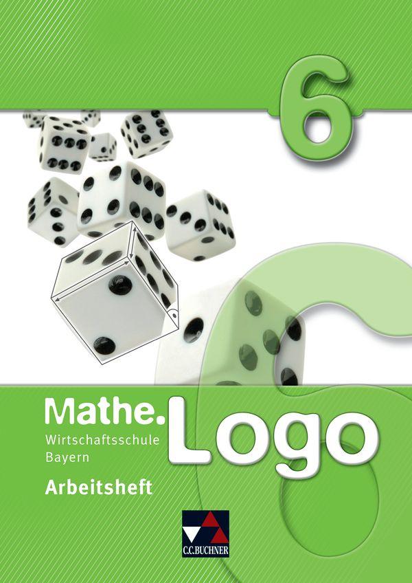 Vorderes Coverbild Mathe.Logo Wirtschaftsschule AH 6
