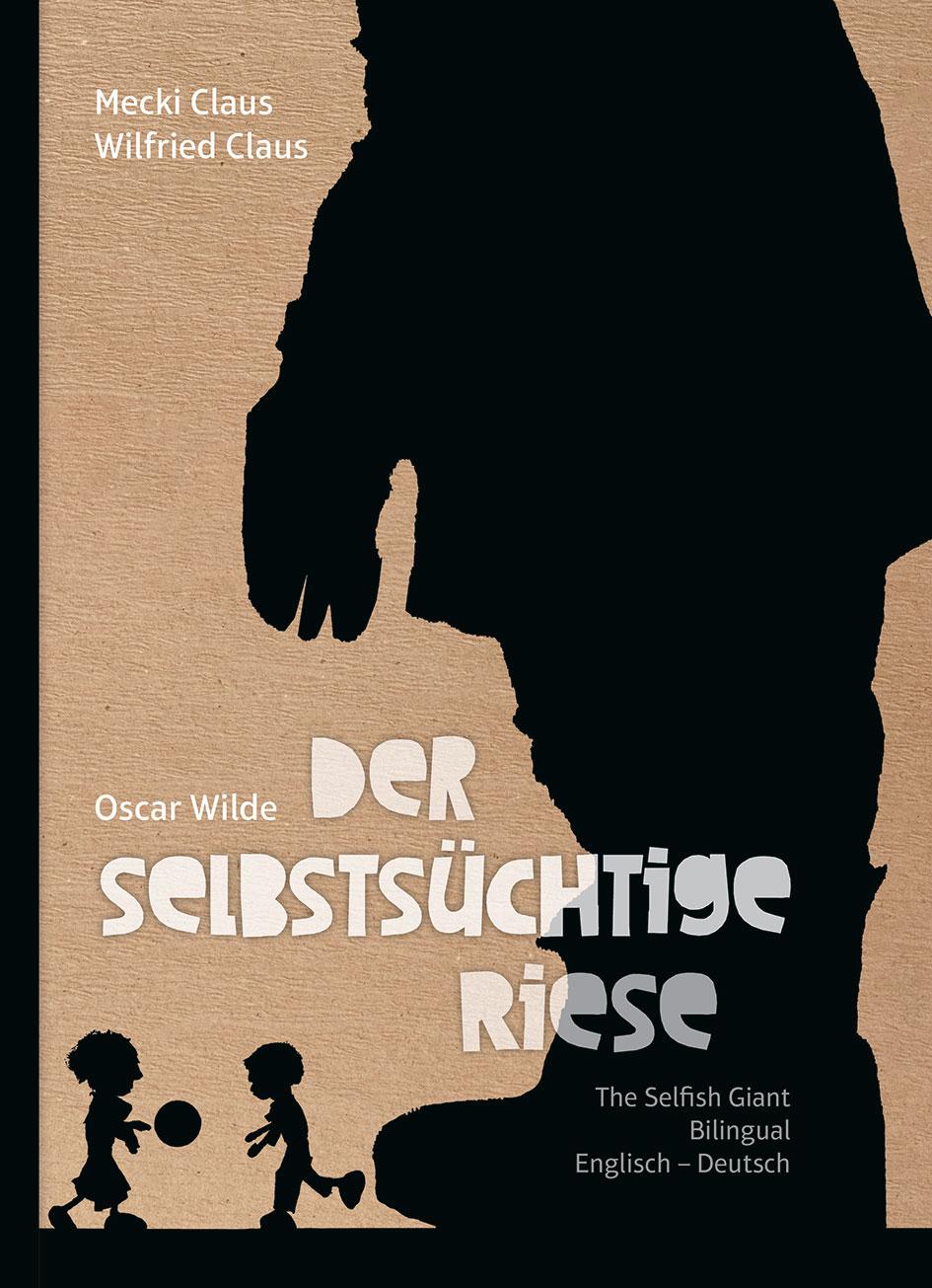 Vorderes Coverbild Der selbstsüchtige Riese