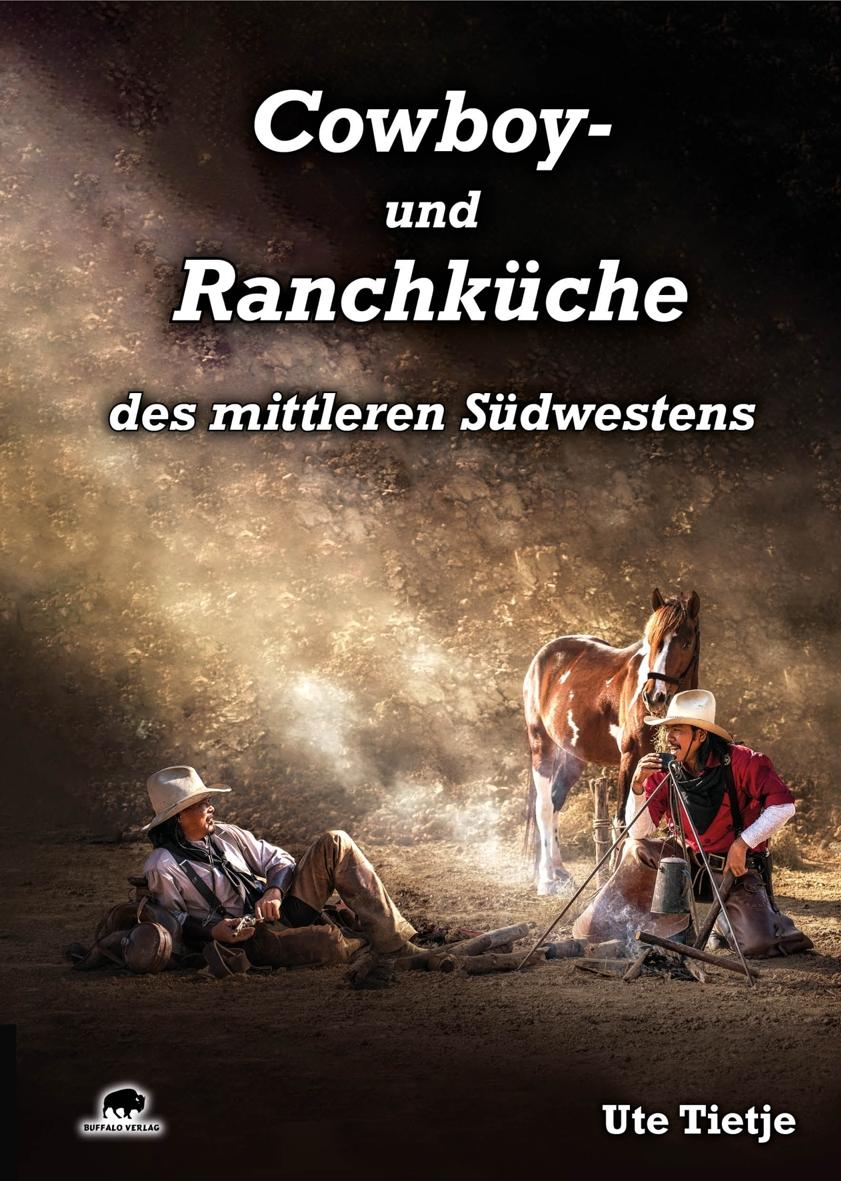 Vorderes Coverbild Cowboy- und Ranchküche des mittleren Südwestens