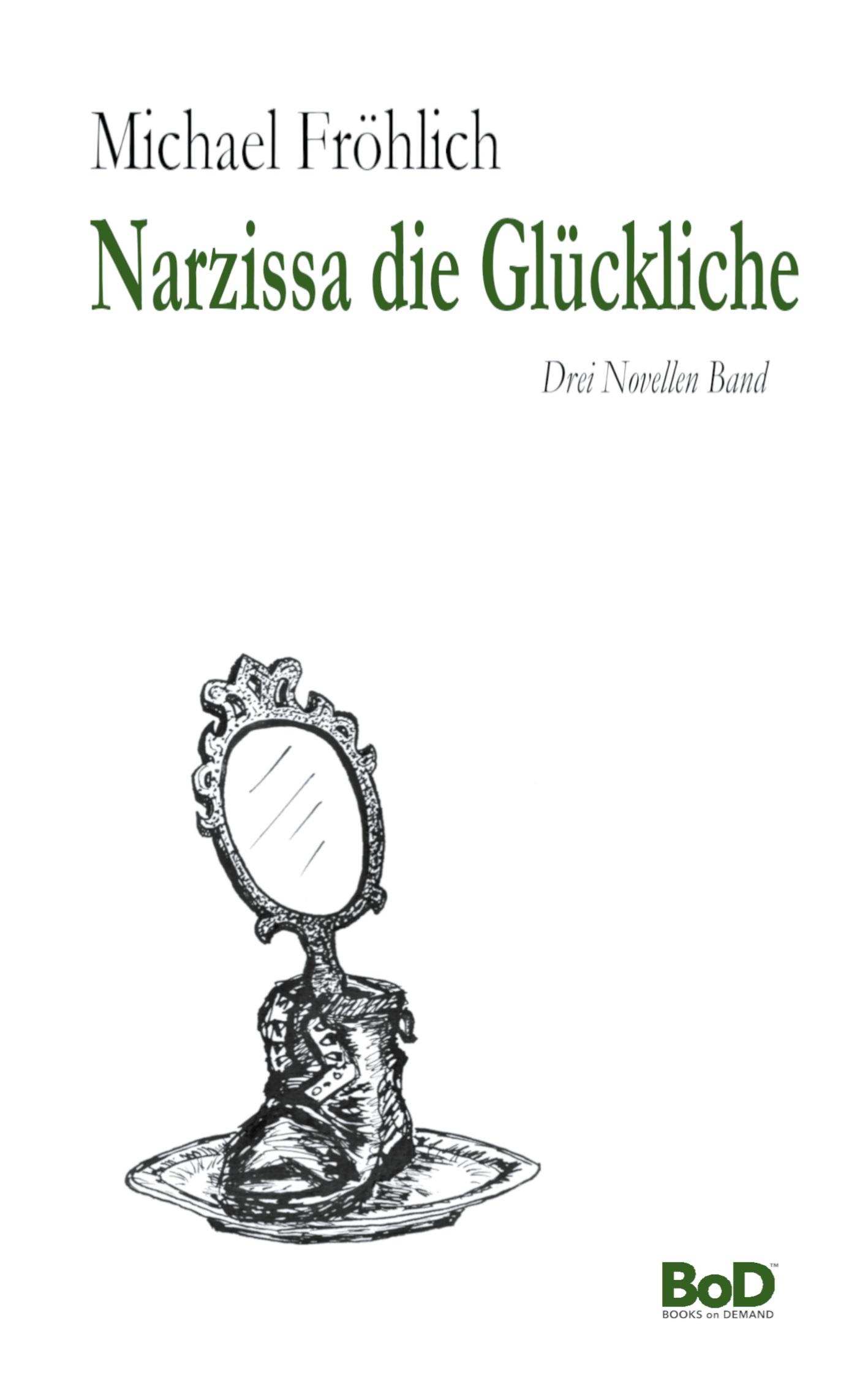 Vorderes Coverbild Narzissa die Glückliche