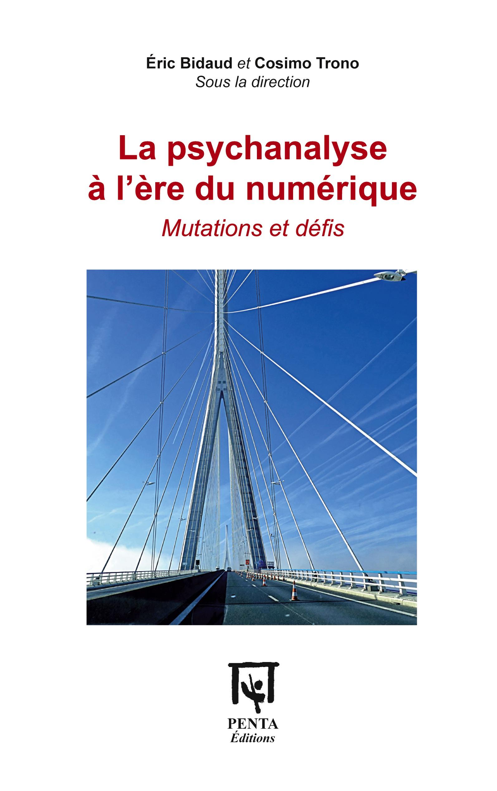 Vorderes Coverbild La psychanalyse à l'ère du numérique