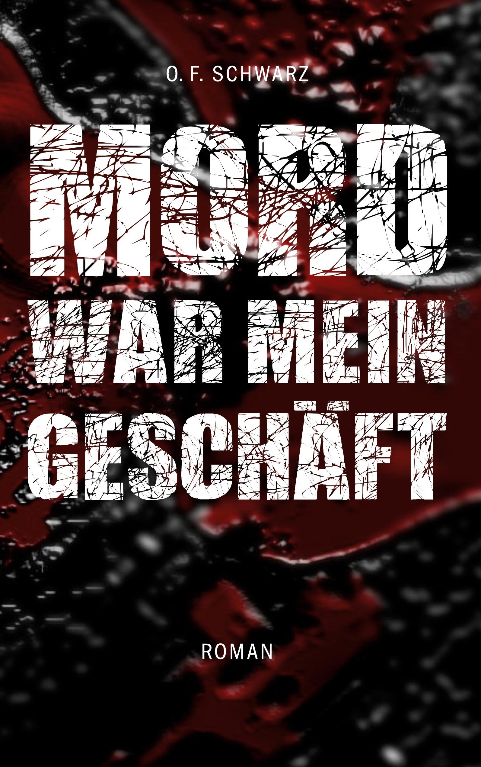 Vorderes Coverbild Mord war mein Geschäft