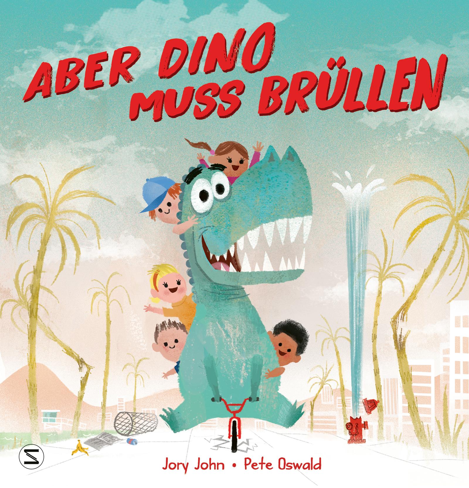 Vorderes Coverbild Aber Dino muss brüllen!