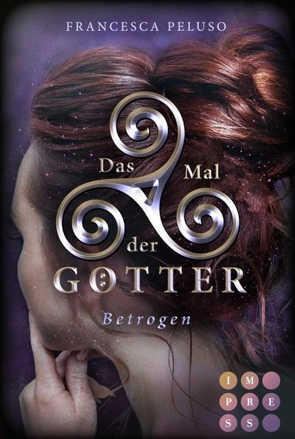 Vorderes Coverbild Das Mal der Götter 3: Betrogen