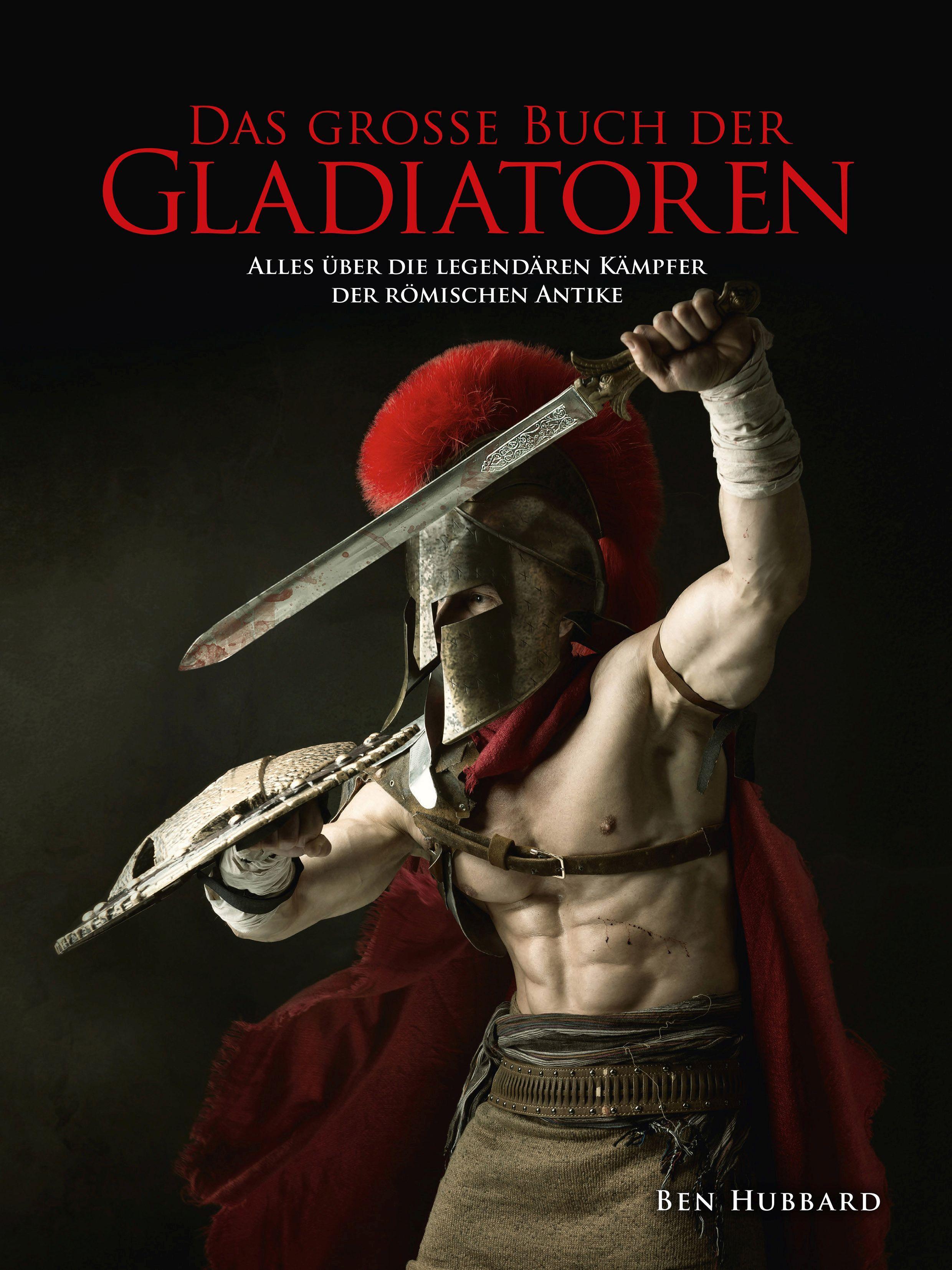 Vorderes Coverbild Das große Buch der Gladiatoren