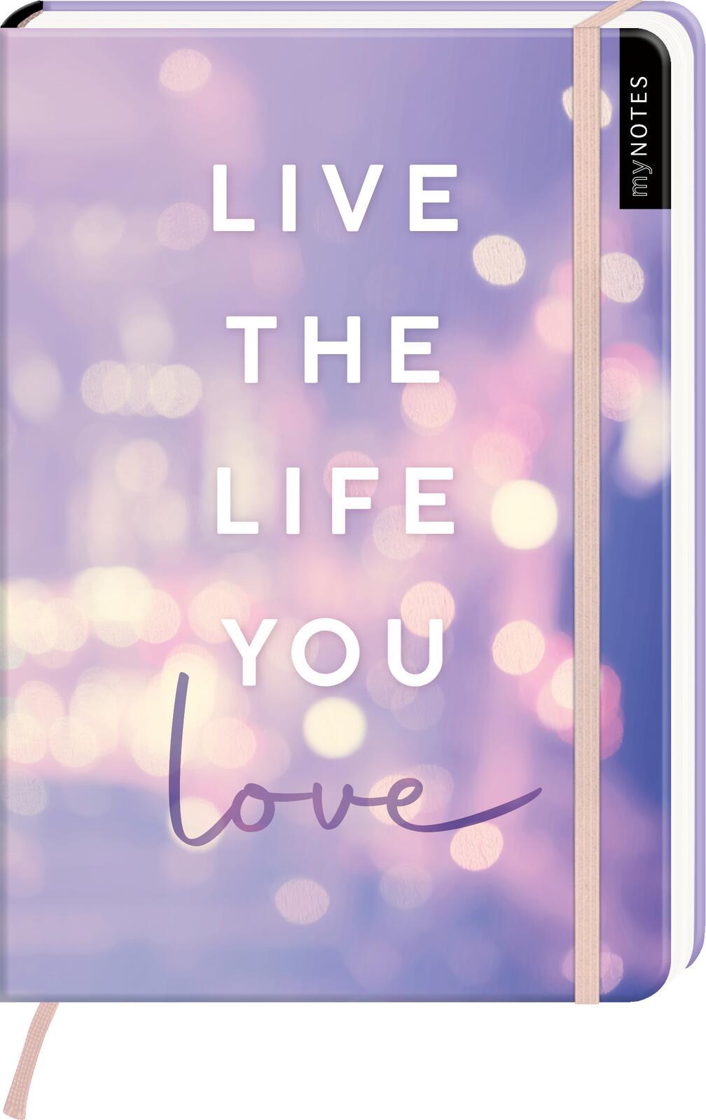 Vorderes Coverbild myNOTES Notizbuch A5: Live the life you love