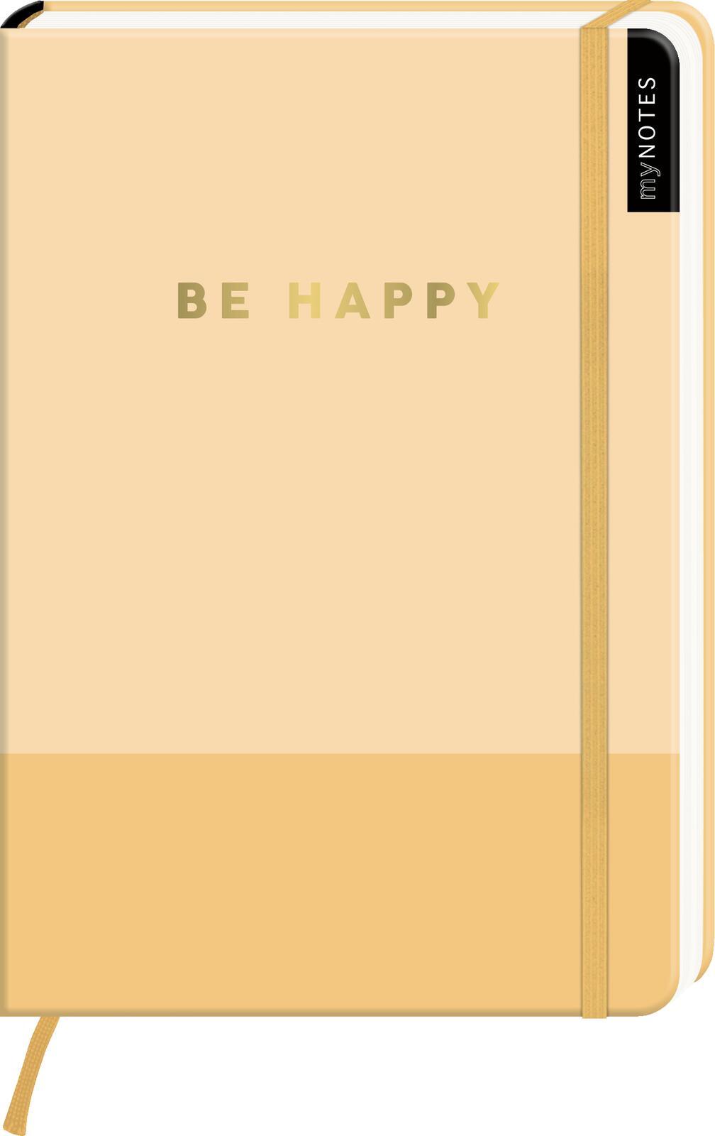 Vorderes Coverbild myNOTES Notizbuch A5: Be Happy